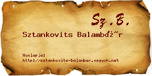 Sztankovits Balambér névjegykártya